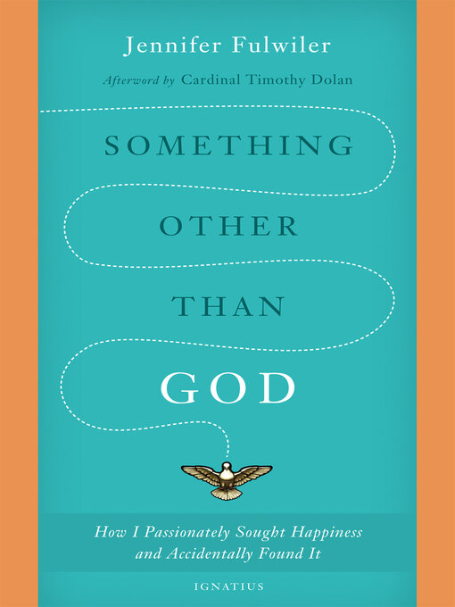 Title details for Something Other Than God by Jennifer Fulwiler - Available